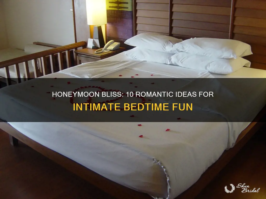 what to do on honeymoon in bed