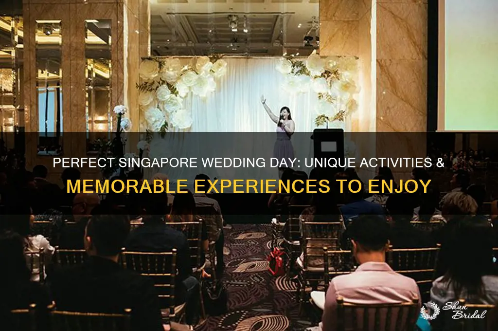 what to do on wedding day singapore