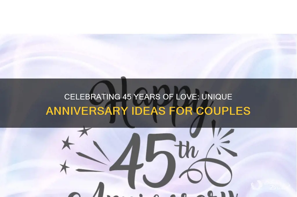 what to do on your 45th wedding anniversary