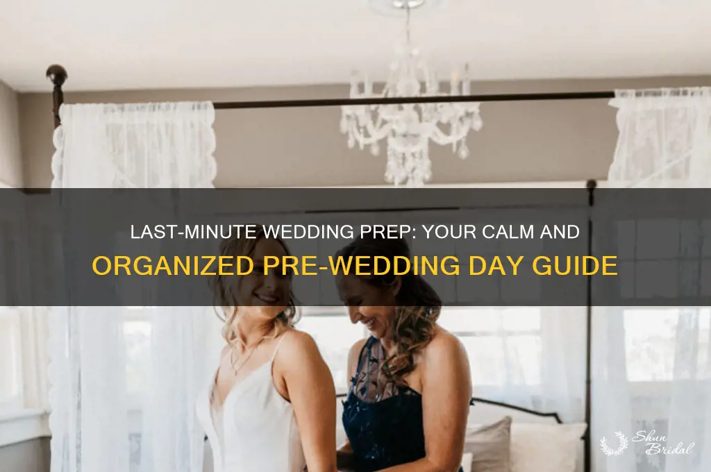what to do the day before the wedding