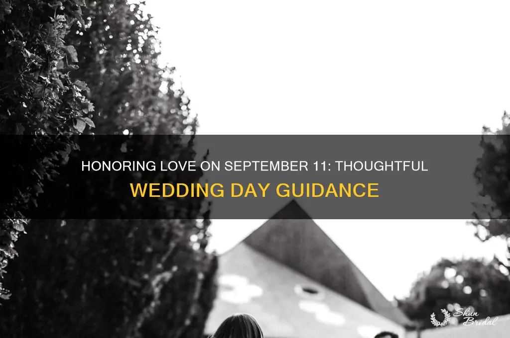 what to do when your wedding day is september 11