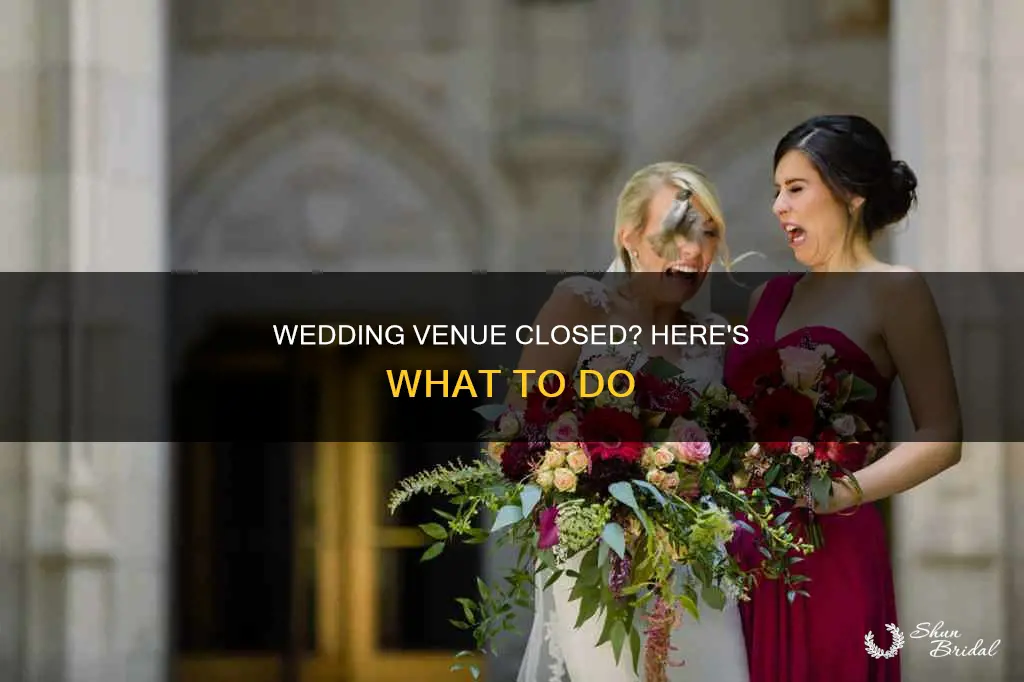what to do when your wedding venue closed