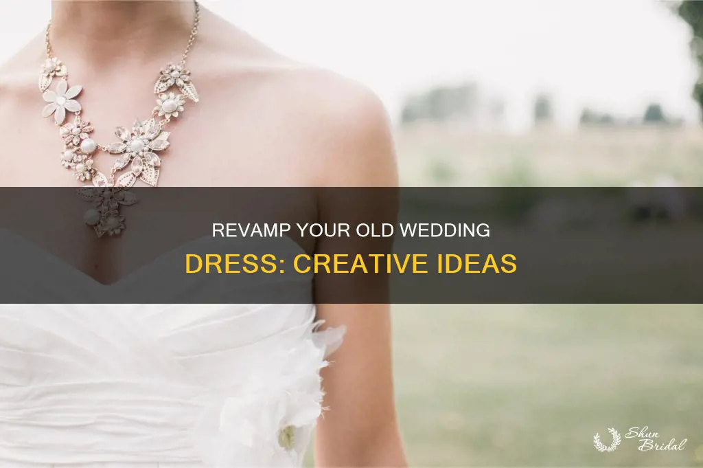 what to do with old wedding dress uk