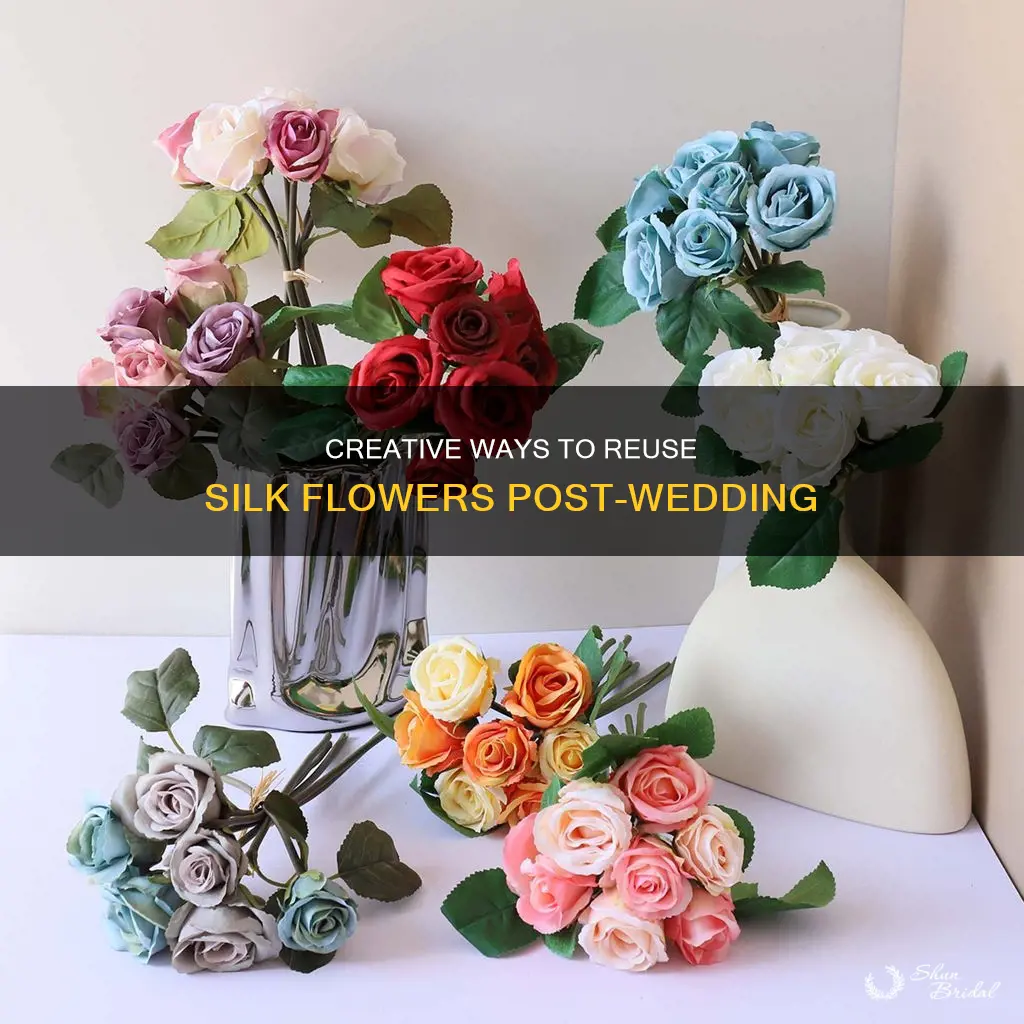 what to do with silk flowers after the wedding