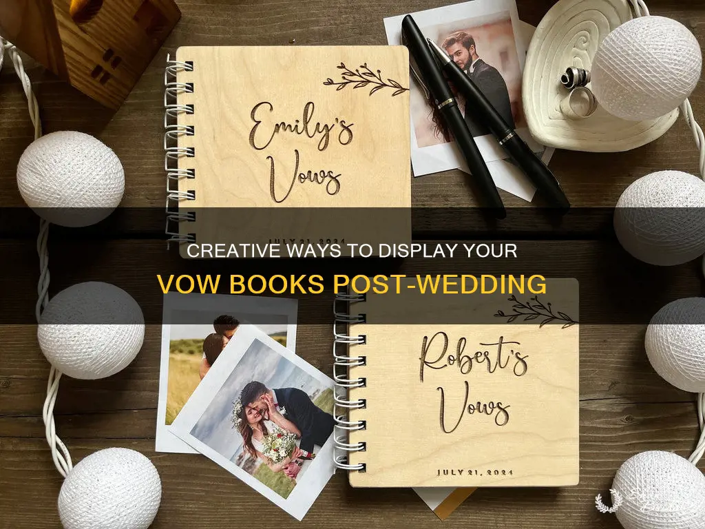 what to do with vow books after wedding