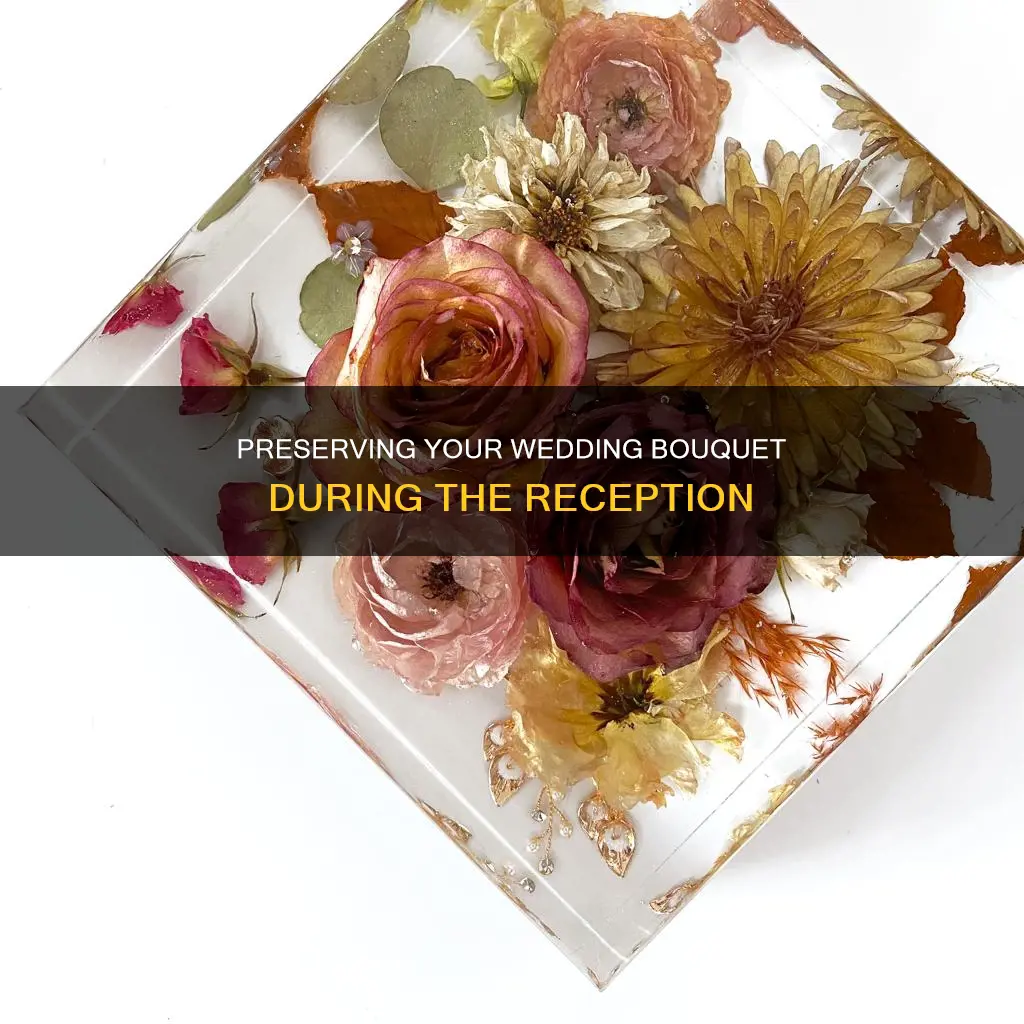 what to do with wedding bouquet during reception
