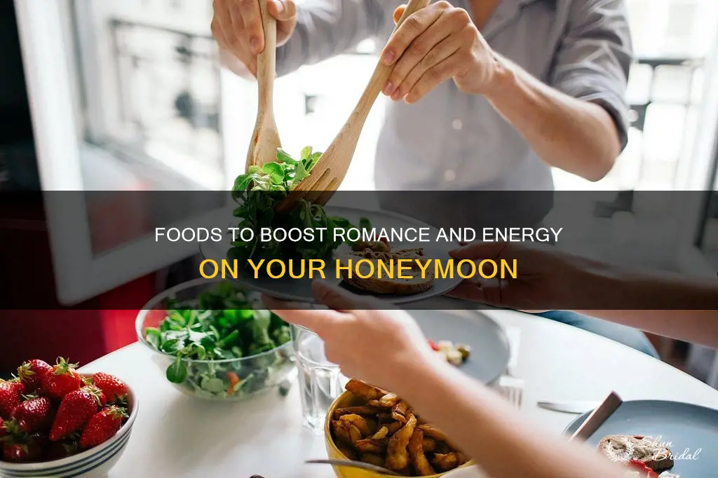 what to eat before honeymoon