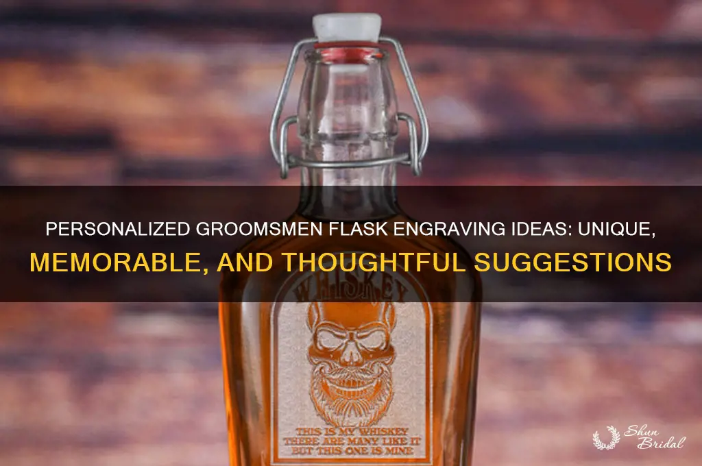 what to engrave on a flask for groomsmen
