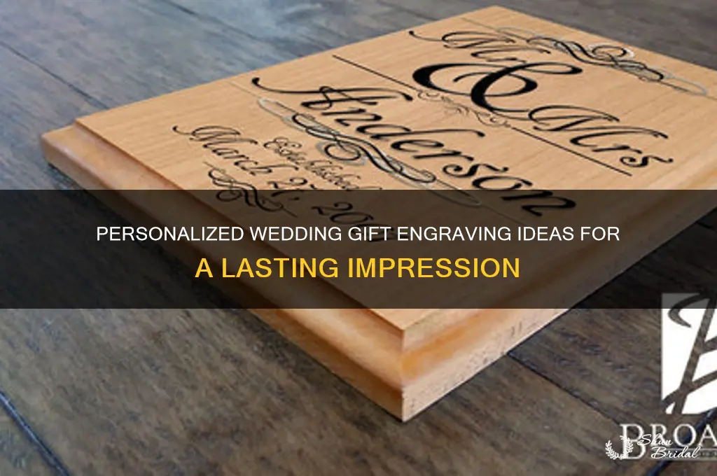 what to engrave on a wedding gift
