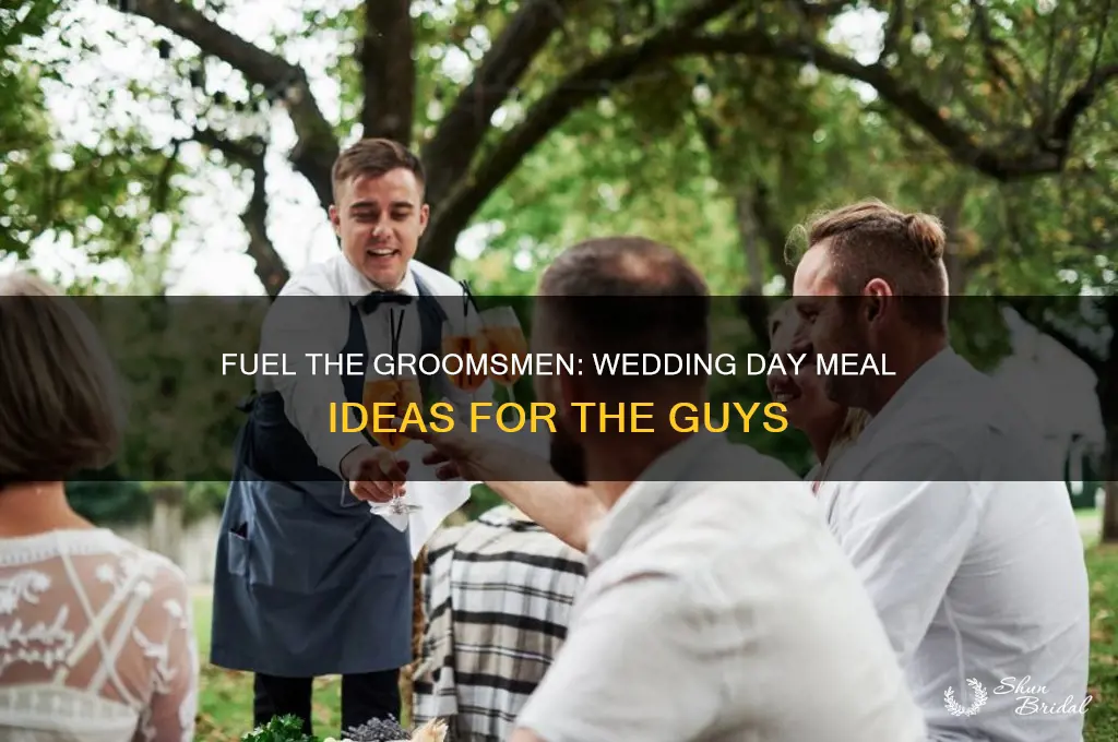what to feed groomsmen on wedding day