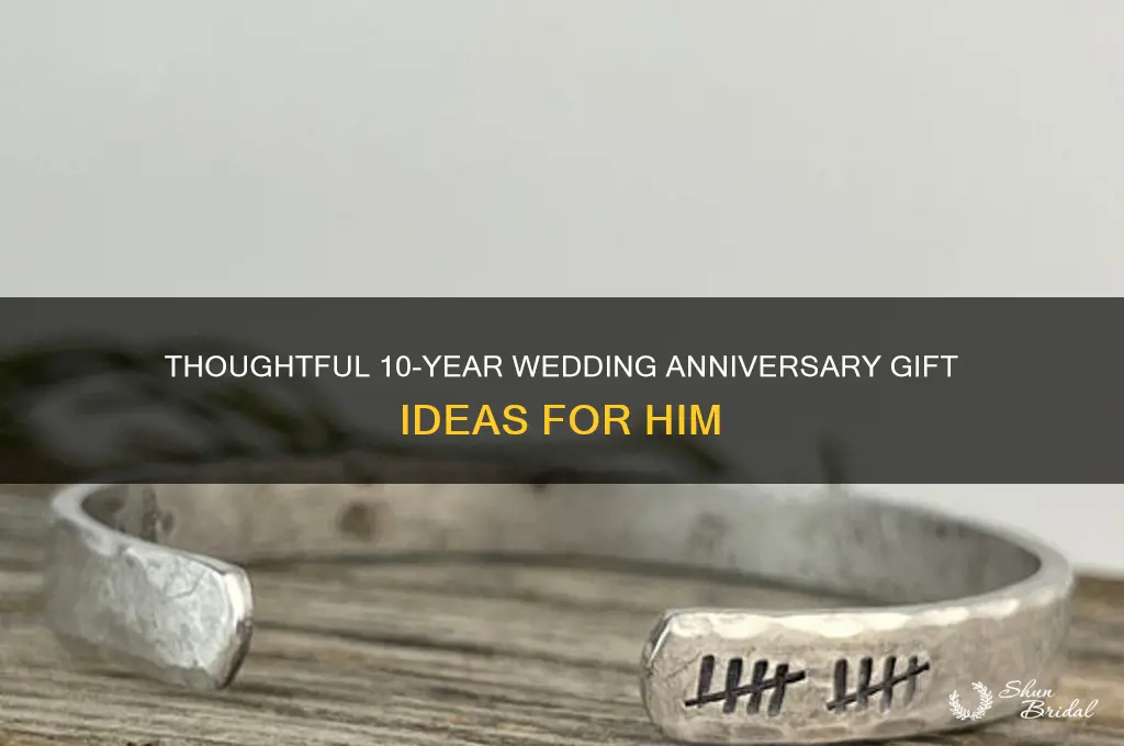 what to get a man for 10 year wedding anniversary