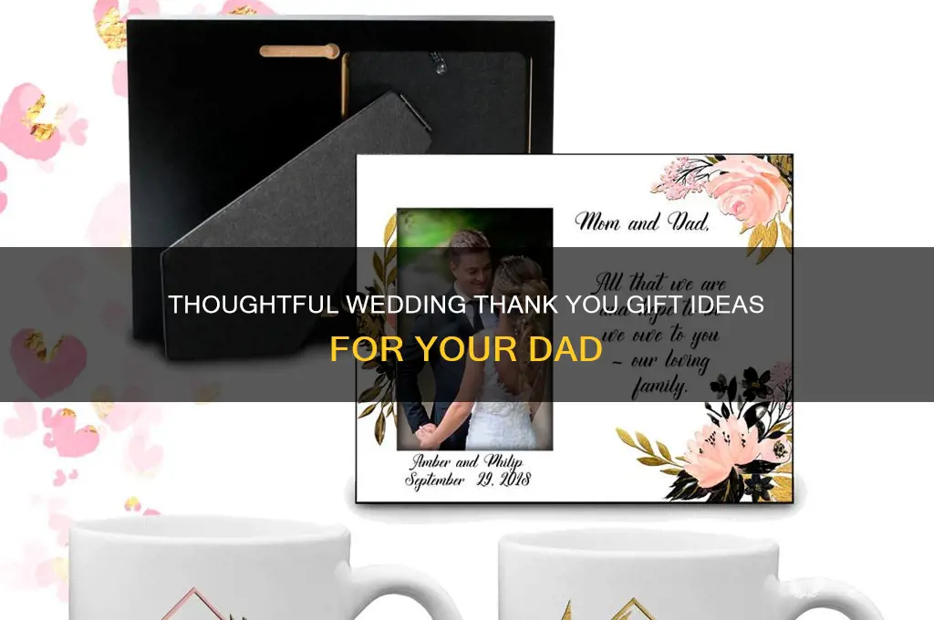 what to get dad for wedding thank you gift