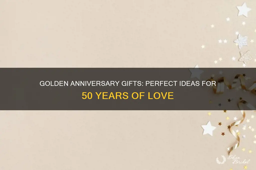 what to get for 50 wedding anniversary
