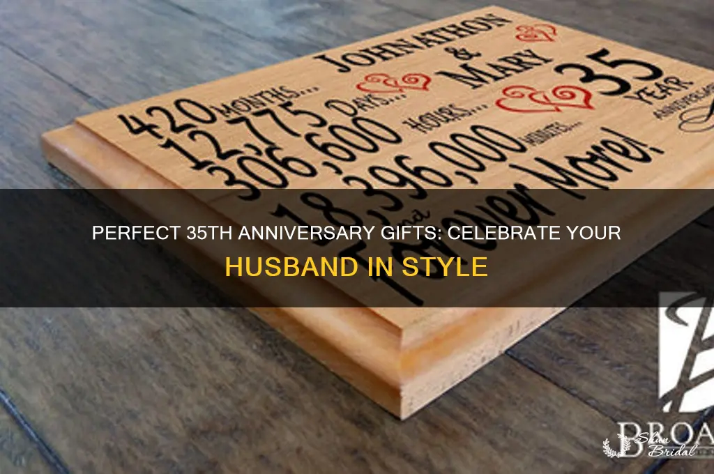 what to get hubby for 35 wedding anniversary