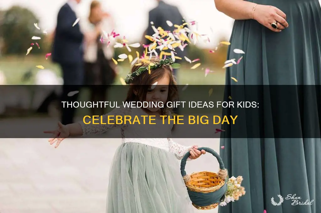 what to get kids for wedding gift