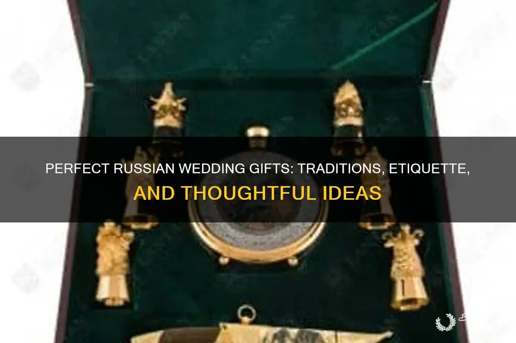 what to get russian for wedding gift