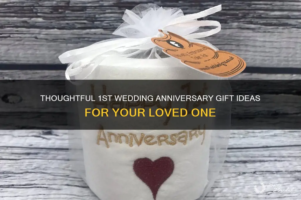 what to get someone for their 1st wedding anniversary
