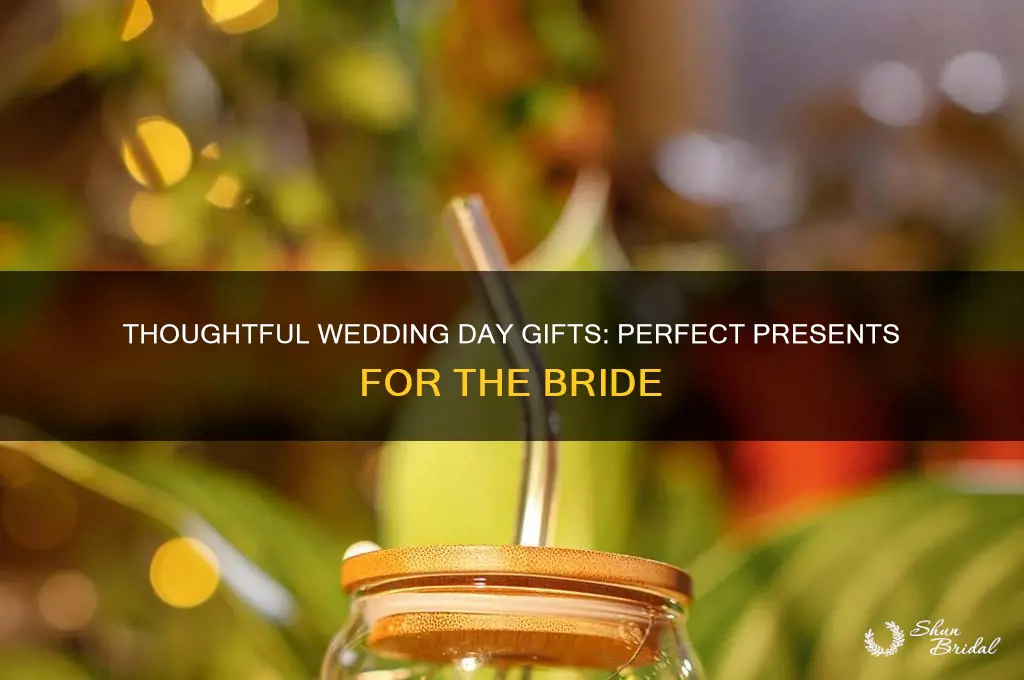 what to gift a bride on her wedding day