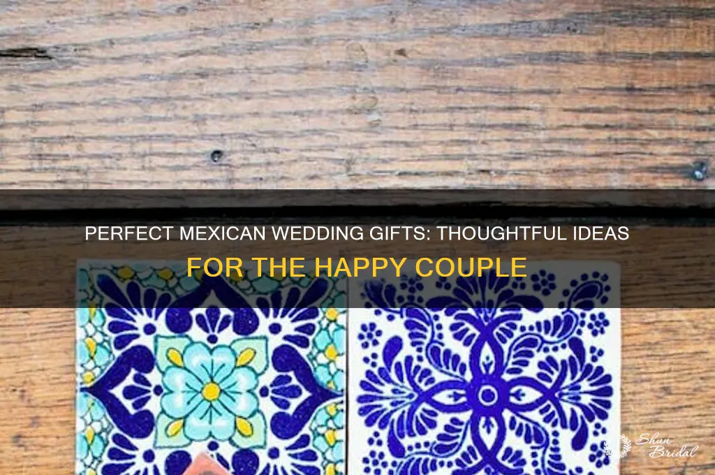 what to gift at a wedding in mexico