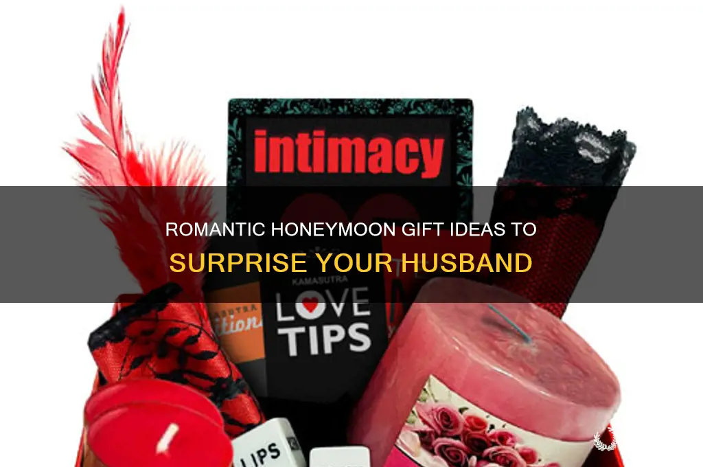 what to gift husband on honeymoon