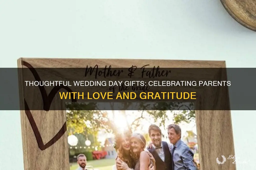 what to gift parents on wedding day