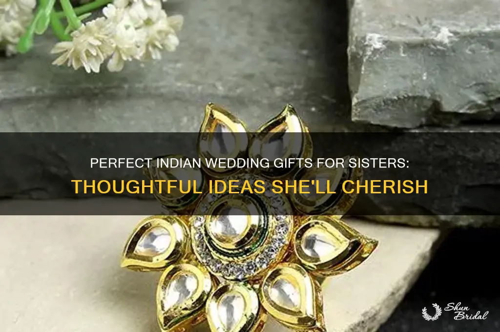 what to gift sister on her wedding india