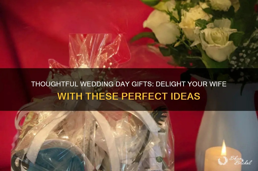what to gift your wife on wedding day