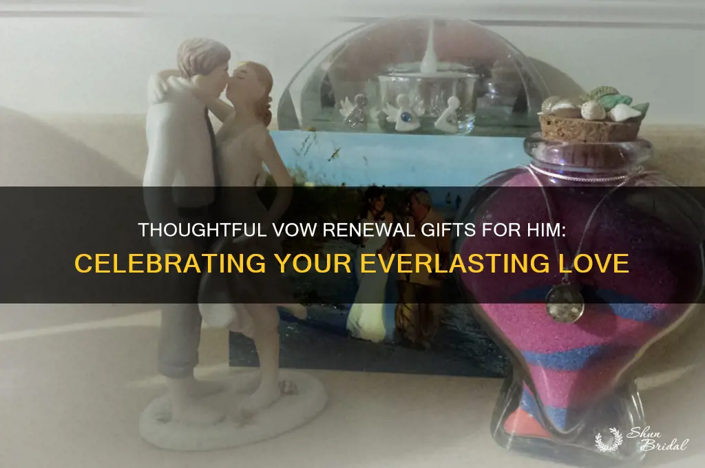 what to give a guy for a vow renewal
