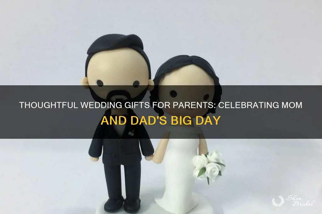 what to give mom and dad on their wedding day