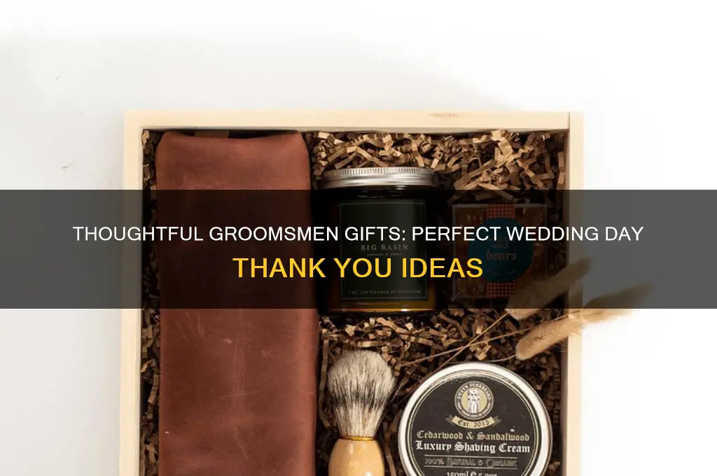 what to give your groomsmen on wedding day