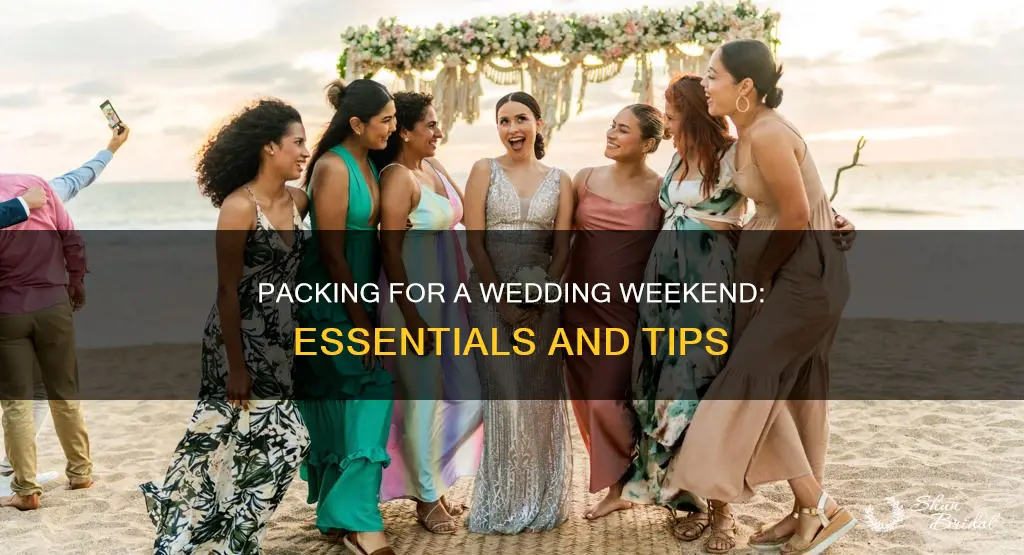 what to pack for wedding weekend