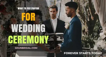 How Much to Pay a Pastor for Your Wedding Ceremony