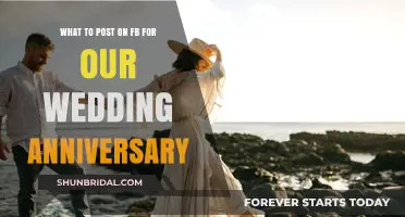 Romantic Facebook Post Ideas to Celebrate Your Wedding Anniversary