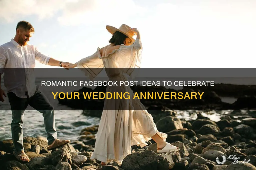 what to post on fb for our wedding anniversary
