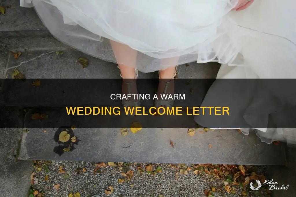 what to put in a wedding welcome letter