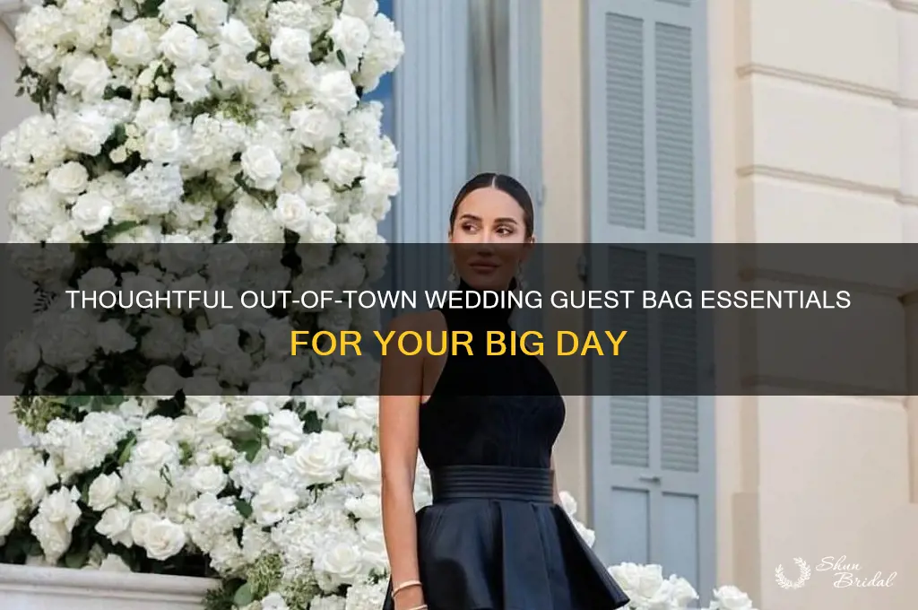 what to put in out of town wedding guest bags