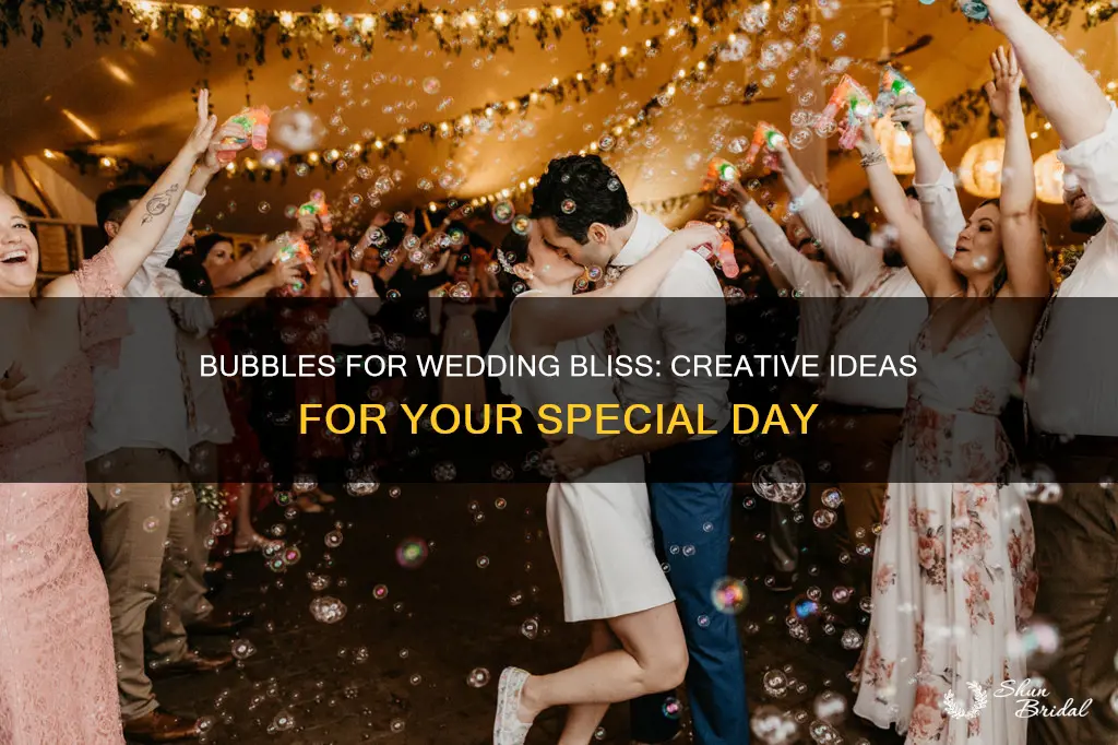 what to put on bubbles wedding