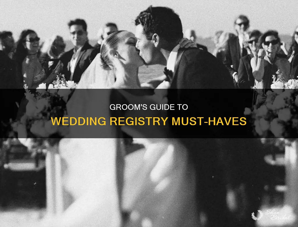 what to put on wedding registry for groom
