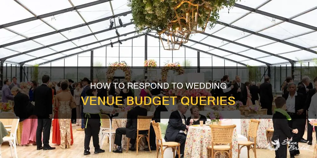 what to response when wedding venue asks your budget
