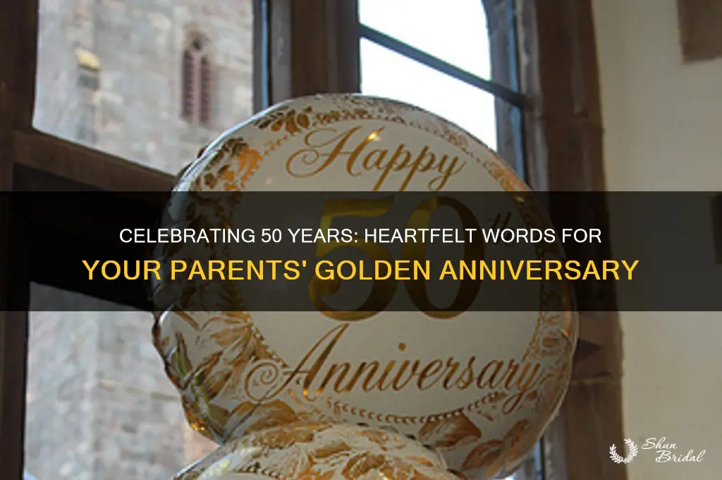 what to say at my parents 50th wedding anniversary