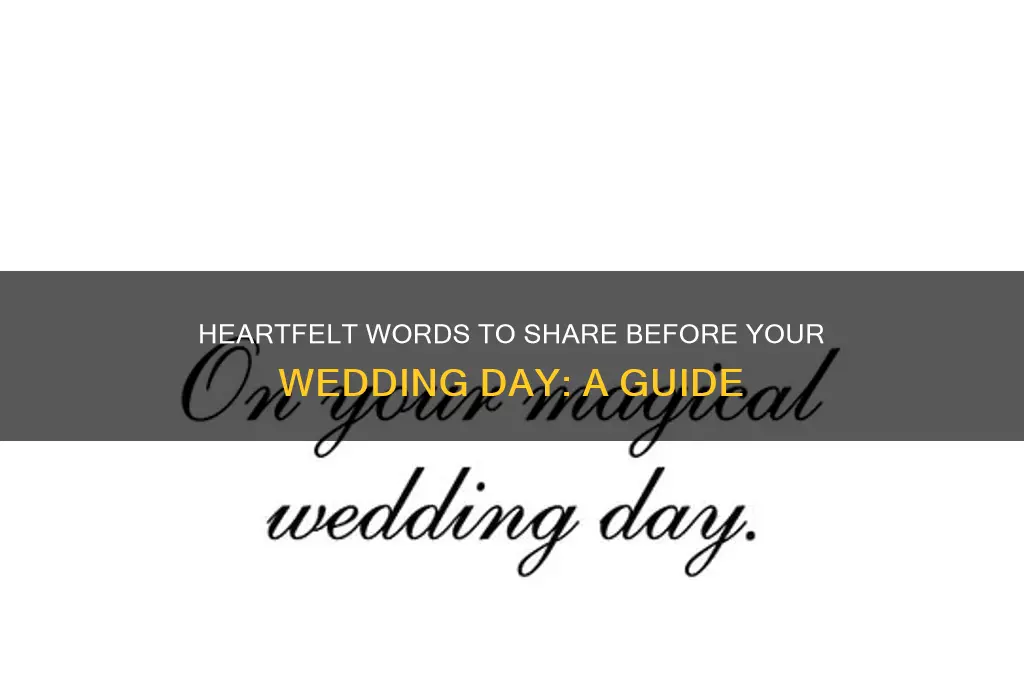 what to say before wedding day