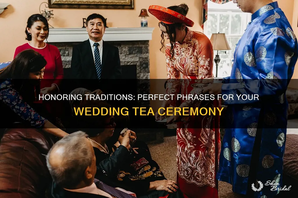 what to say during wedding tea ceremony