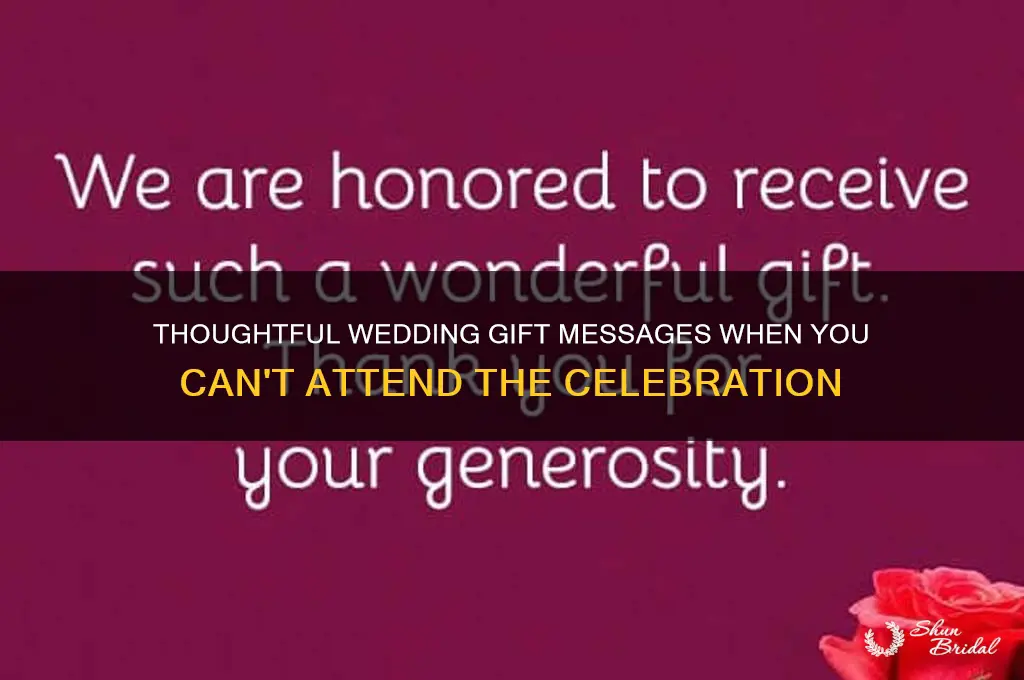 what to say for wedding gift did not attent