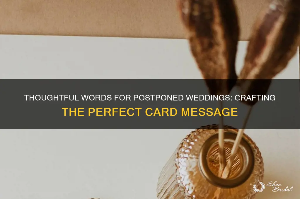 what to say in a postponed wedding card