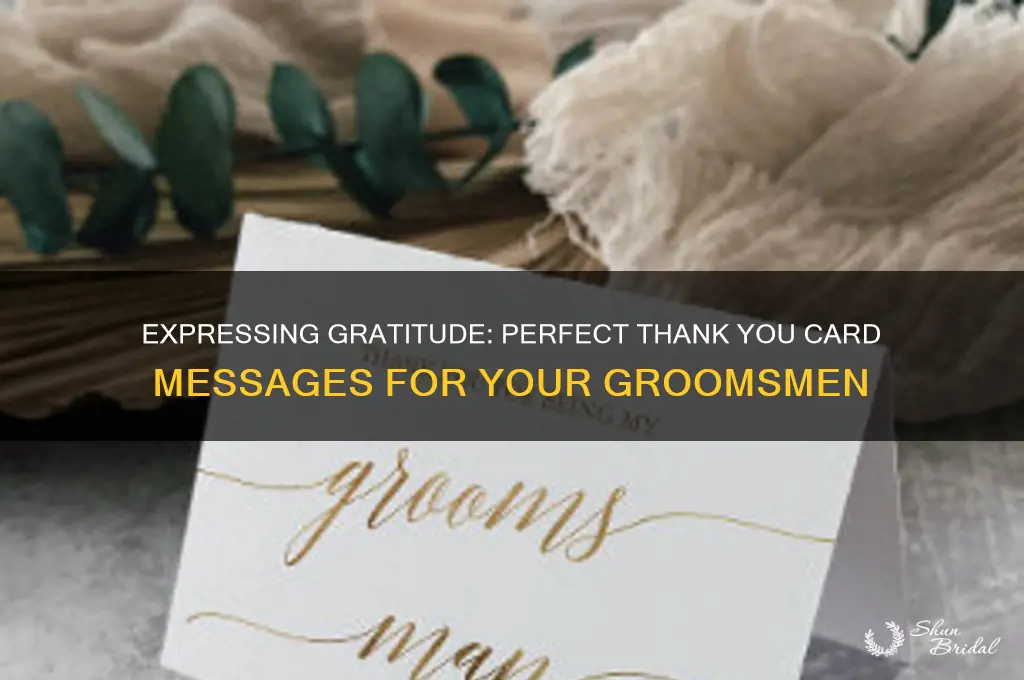 what to say in a thank you card to groomsman