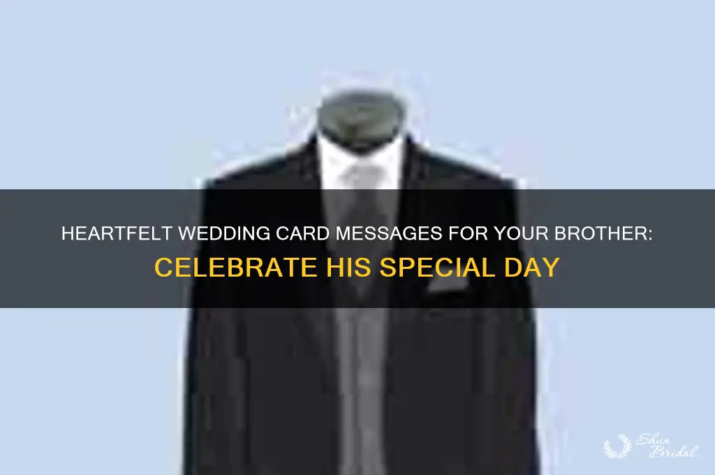 what to say in a wedding card to your brother