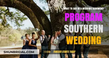 Southern Wedding Ceremony Program: Crafting Heartfelt Words for Your Big Day