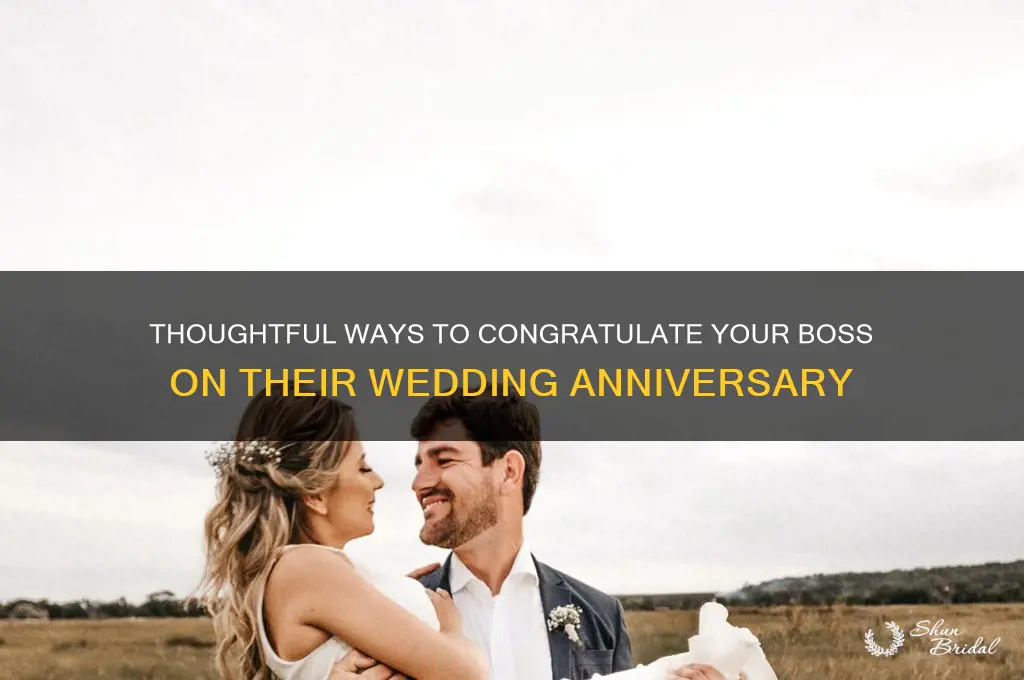 what to say to your boss on wedding anniversary