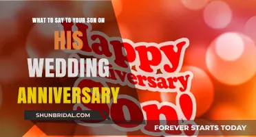 Heartfelt Words for Your Son on His Wedding Anniversary Celebration