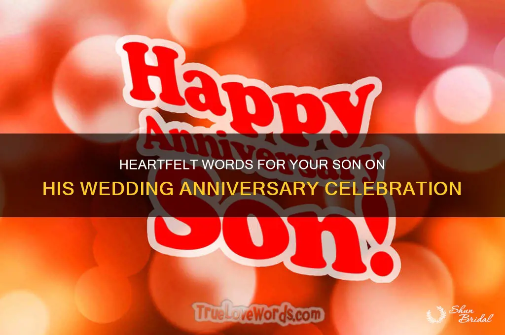 what to say to your son on his wedding anniversary